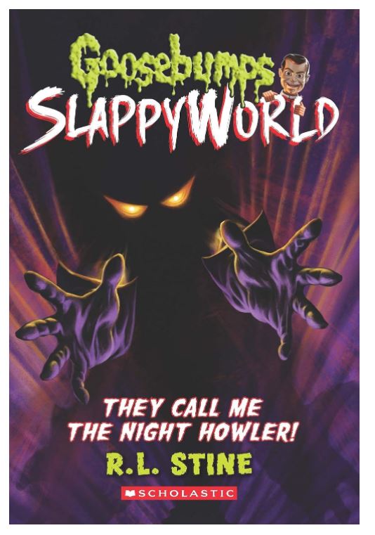 Goosebumps Slappyworld #11: They Call Me the Night Howler